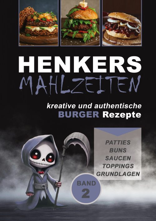 Henkersmahlzeiten Band 2